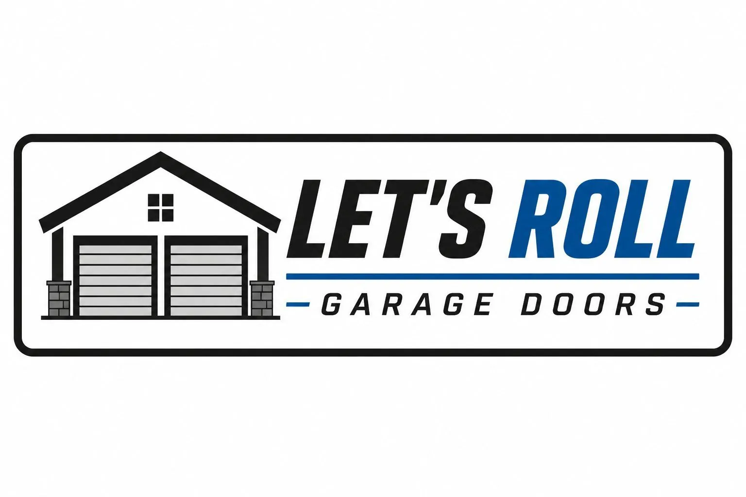 Let's Roll Garage Doors